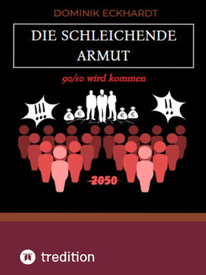 cover image of Die schleichende Armut Version 1.1